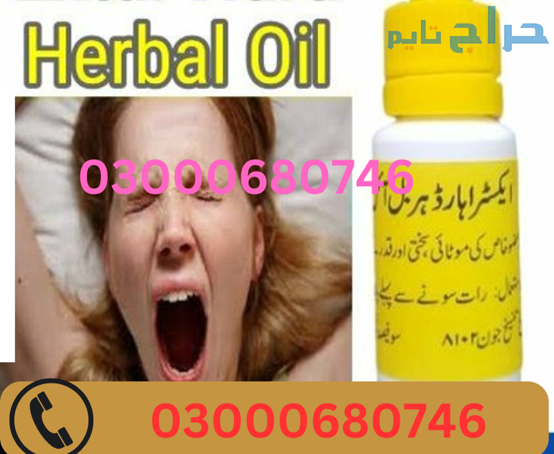Extra Hard Herbal Oil Price in Lahore 03000680746