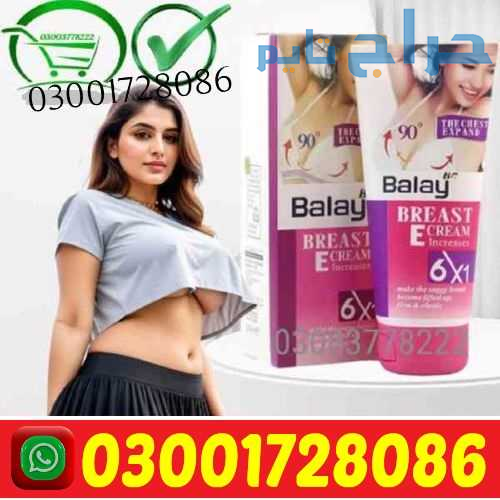 Balay Breast Enlargement Cream in Pakistan # 03001...