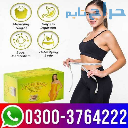 Catherine Slimming Tea in Pakistan 03003764222
