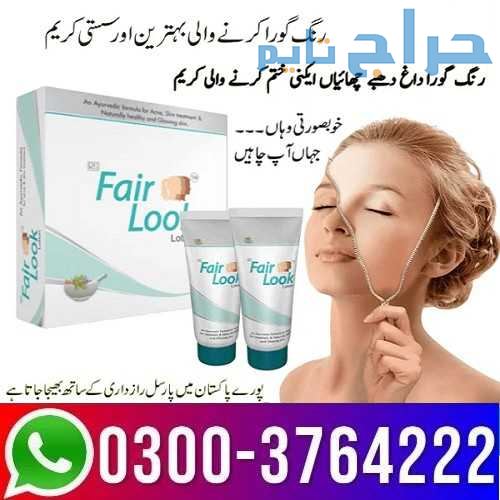 Buy Fair Look Cream Price in Pakistan 03003764222