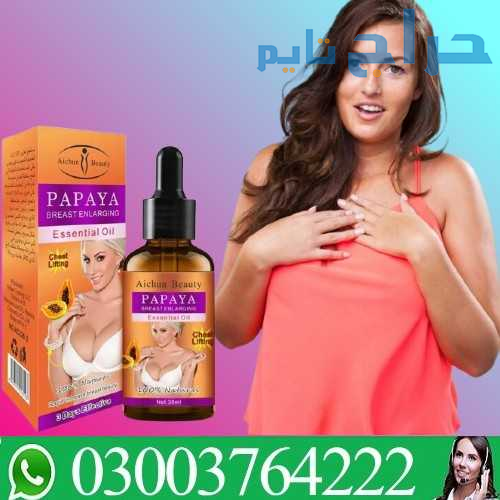 Papaya Breast Essential Oil In Karachi 03003764222