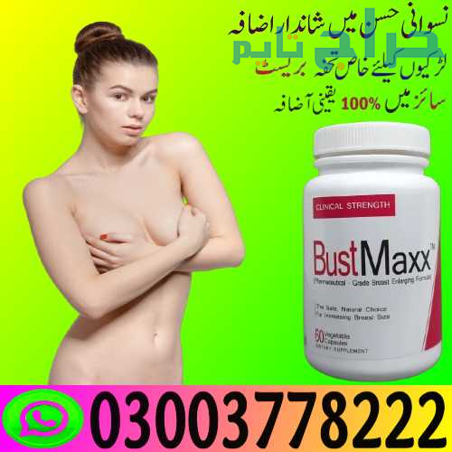 BustMaxx Capsule Price in Lahore | 03003778222