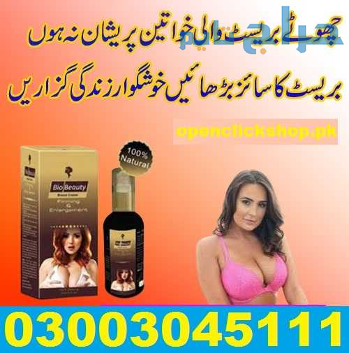 Online Bio Beauty Breast Cream in Quetta 030030451...