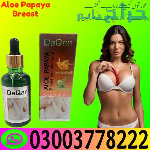 Aloe Papaya Breast Enlargement Oil in Gujranwala |...