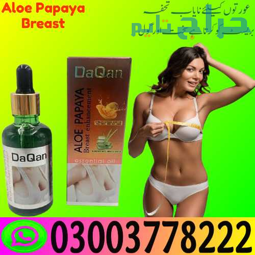 Aloe Papaya Breast Enlargement Oil in Sukkur | 030...