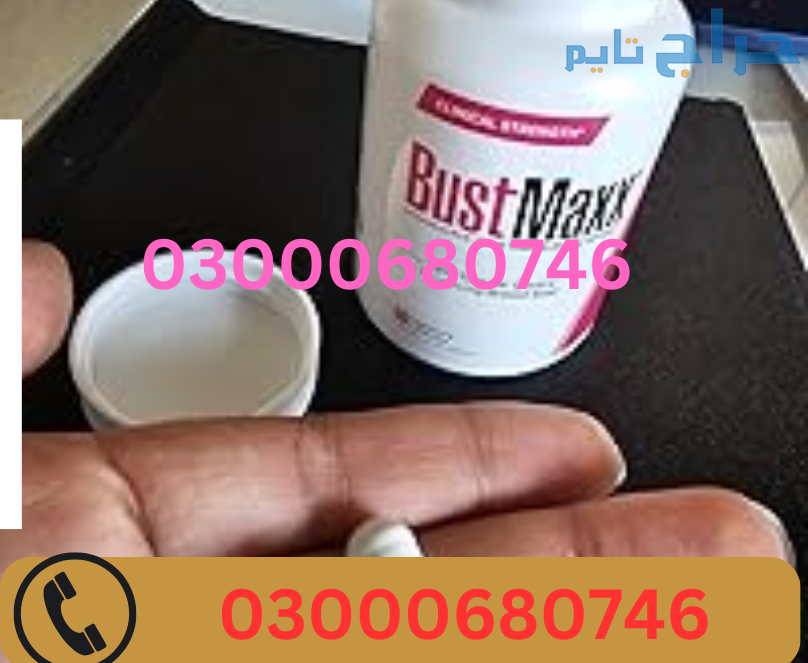 Original Bustmaxx Pills Price in Sargodha 03000680...