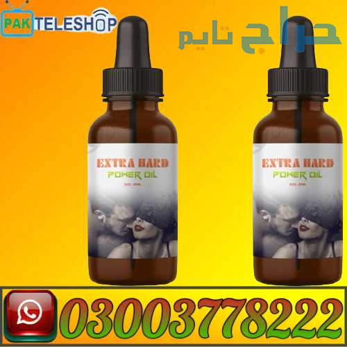 Extra Hard Herbal Power Oil Price in Pakistan | 03...