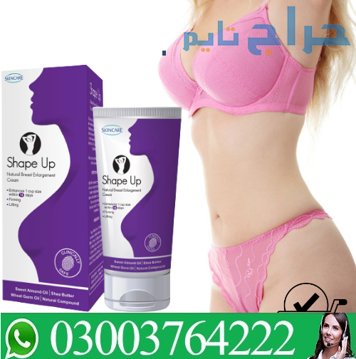 Shape Up Cream  in Pakistan / 03003778222