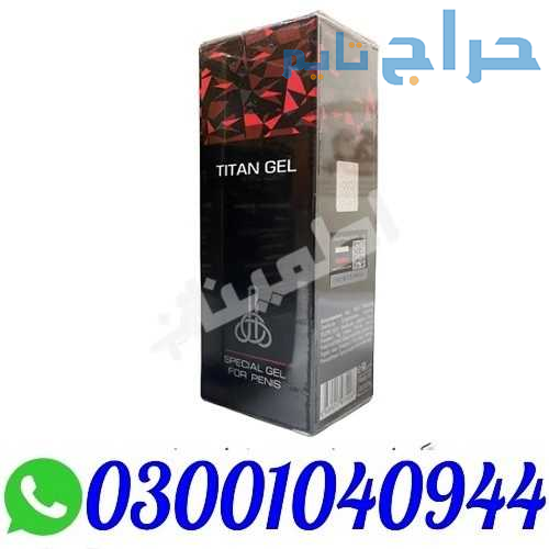 Titan Gel in Pakistan % O3OO1O4O944 % Best Price