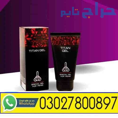 Titan Gel in Pakistan | 03027800897 | Buy Now