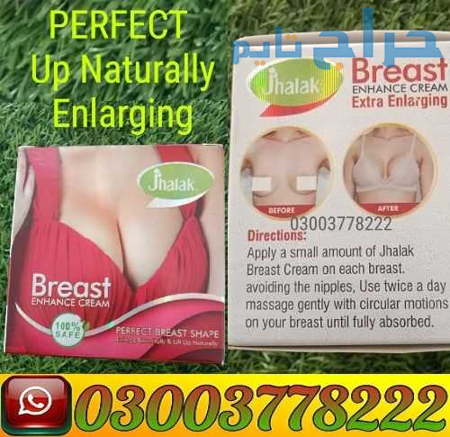 Jhalak Breast Cream PERFECT Up Naturally Enlarging...
