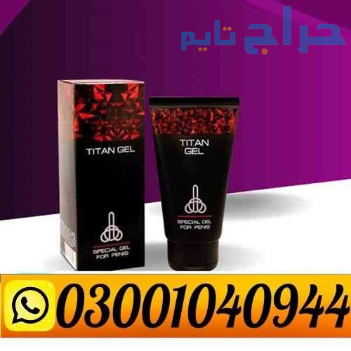 Titan Gel in Pakistan ( 0300.1040944 ) Call Now