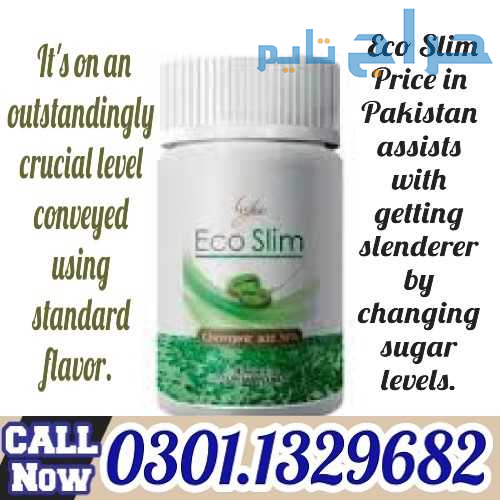 Eco Slim In Pakistan [03011329682] 100% results?