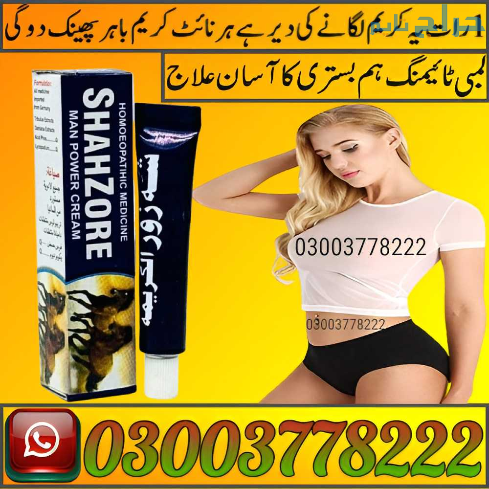 Shahzore Man Power Cream Price In Pakistan | 03003...