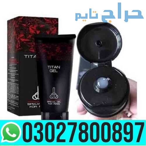 Titan Gel For Men Pakistan | 03027800897 _ Cash on...