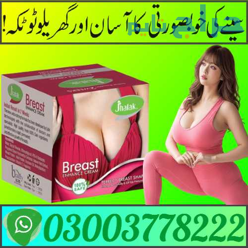 Jhalak Breast Cream Price in Hyderabad | 030037782...
