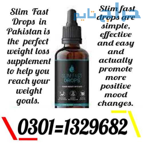 Slim Fast Drops in Pakistan  0301=1329682 call now
