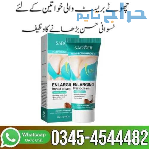 Sadoer Plump Round Breasts Cream Price In Pakistan...