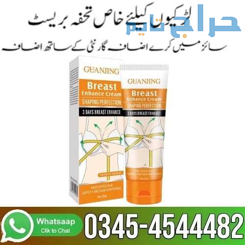 Guanjing Breast Enhance Cream Online In Pakistan -...