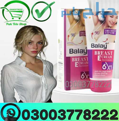 Balay Breast Cream Price in Wah Cantonment | 03003...